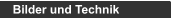 Bilder und Technik