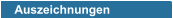 Auszeichnungen