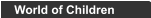 World of Children